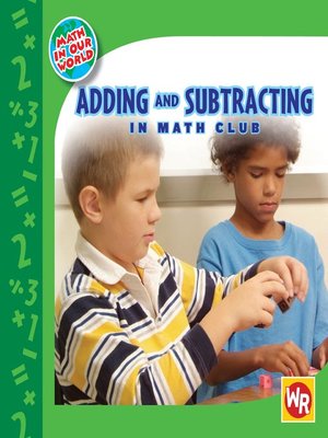 cover image of ADDING and SUBTRACTING in Math Club